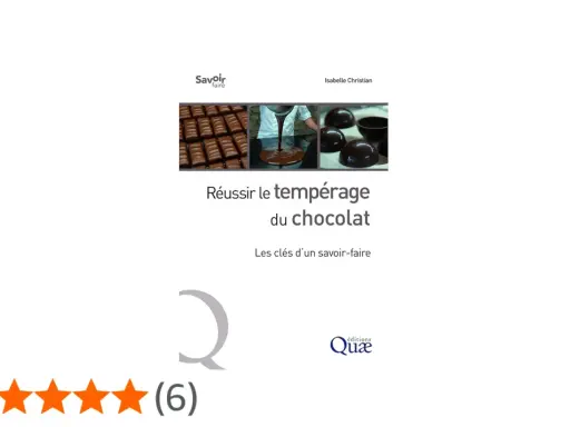 Livre "Réussir le tempérage du chocolat" par Isabelle Christian. Images de barres de chocolat, de chocolat fondu versé et de bonbons au chocolat. Le tempérage du chocolat blanc est un art.